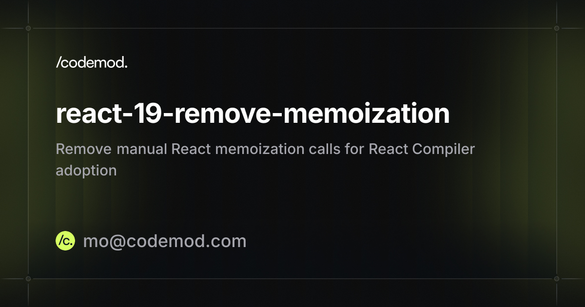 react-19-remove-memoization - Codemod Registry